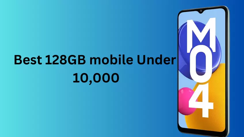 best 128 gb mobile under 10000