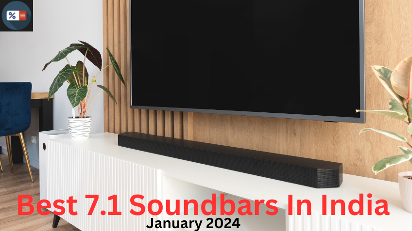 Best 7.1 Soundbars In India (January 2024)