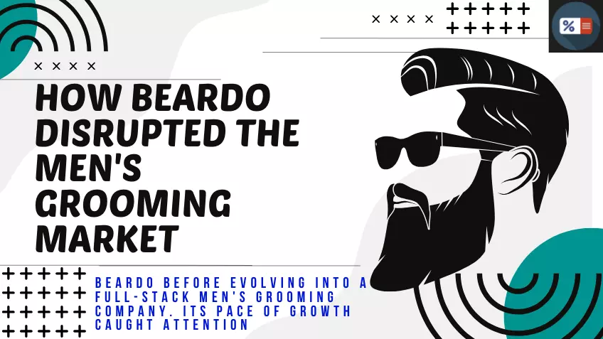 How Beardo disrupted the men's grooming market